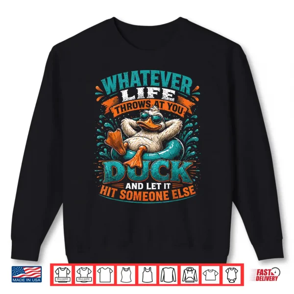 Sweatshirt Funny Duck Graphic Tees Men Women Teens Funny Quote Shirt