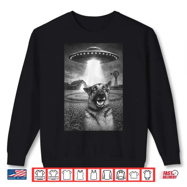 Sweatshirt Funny German Shepherd Dog Shocked UFO Alien Abduction Farm Shirt