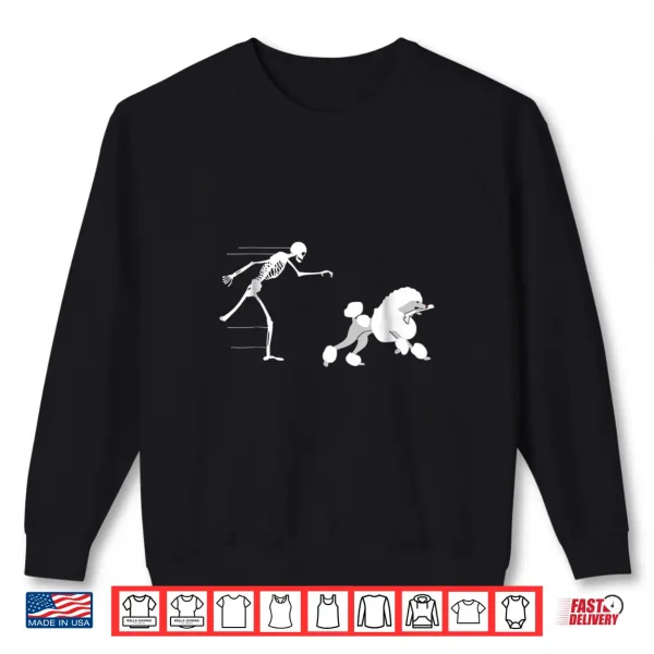 Sweatshirt Funny Halloween Skeleton Leg Poodle Shirt
