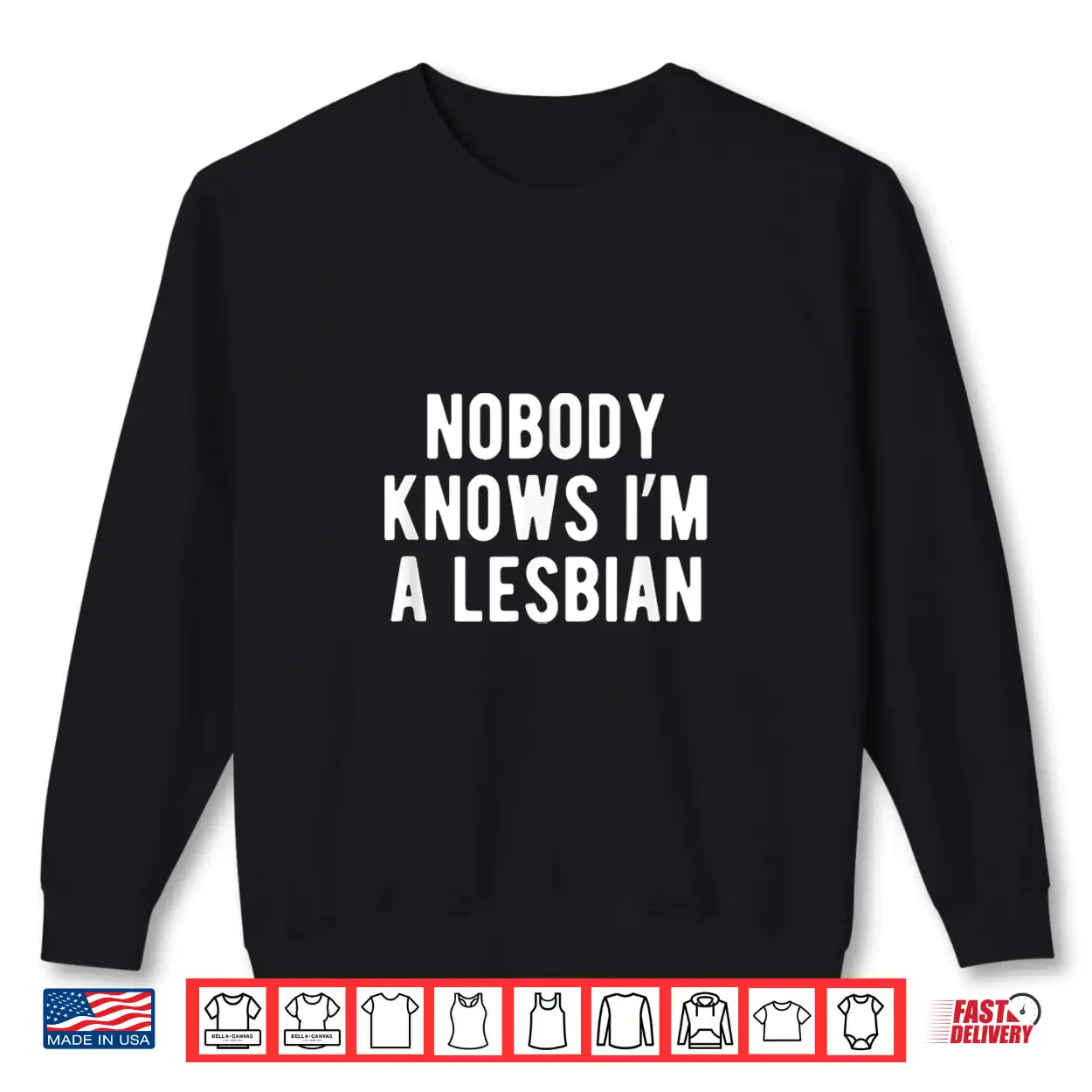 Funny Nobody Knows Im A Lesbian Pride Month Coming Out Shirt Funny Nobody Knows Im A Lesbian Pride Month Coming Out Shirt