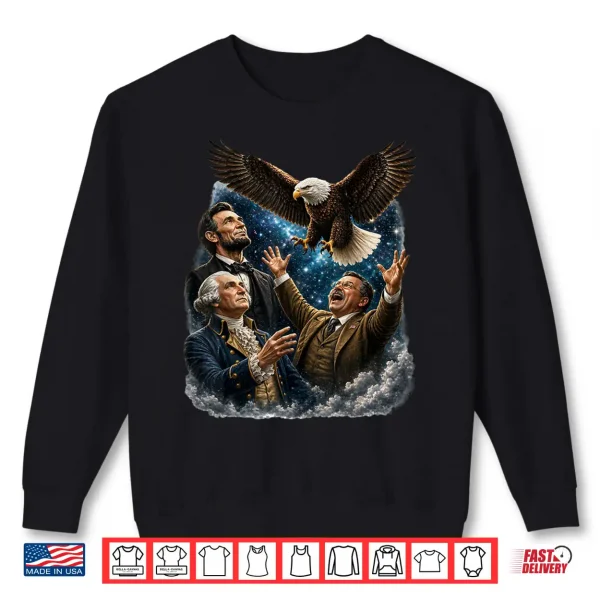 Sweatshirt Funny Patriotic Presidents Bald Eagle Shirt USA Novelty Shirt