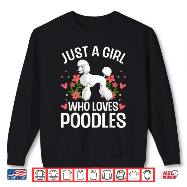 Sweatshirt Funny Poodle Design For Girls Women Standard Poodle Lovers Shirt