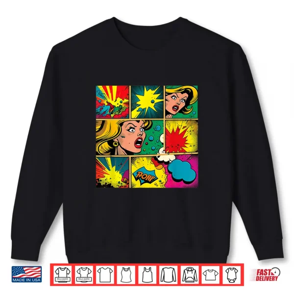 Sweatshirt Funny Retro Comic Pop Art Shirt Fun Cartoon Comics Manga Tee Shirt