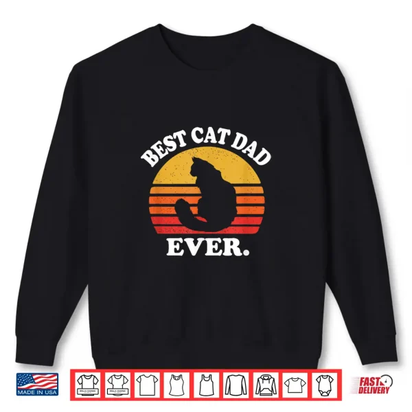 Funny Retro Vintage Best Cat Dad Ever Ragdoll Cat Lover Shirt 2 Sweatshirt Funny Retro Vintage Best Cat Dad Ever Ragdoll Cat Lover Shirt