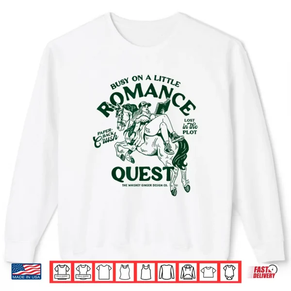 Sweatshirt Funny Romance Novel Smut Book Lover Bookish Bibliophile Gift Shirt