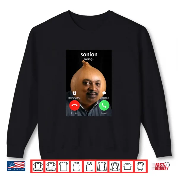 Funny Sonion Calling Tuff Meme Genz Shirt Shirt 2 Sweatshirt Funny Sonion Calling Tuff Meme GenZ Shirt Shirt