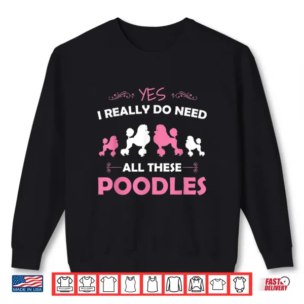 Sweatshirt Funny Standard Poodle Dog Lover Puppy Breed Pink Shirt