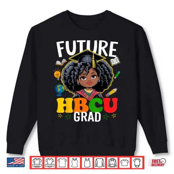 Sweatshirt Future Hbcu Grad Afro Kids Black History Month Shirt
