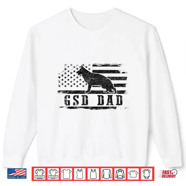 Sweatshirt GSD Dad Distressed American Flag German Shepherd Dog Shirt