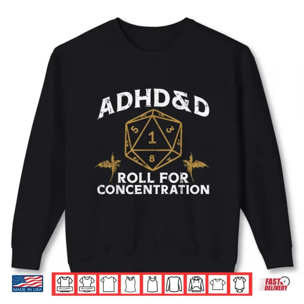 Sweatshirt Gaming ADHD and D Funny Gamer Men Boys Kids Youth Shirt