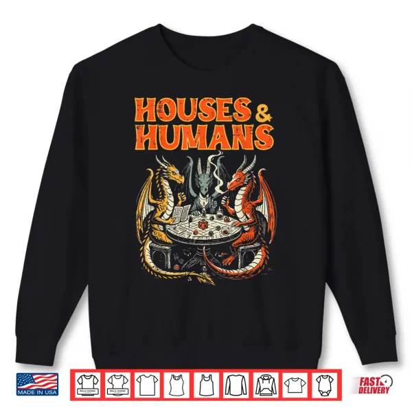 Sweatshirt Gaming Houses Humans Funny Rpg Parody Gamer Men Boys Kids Shirt