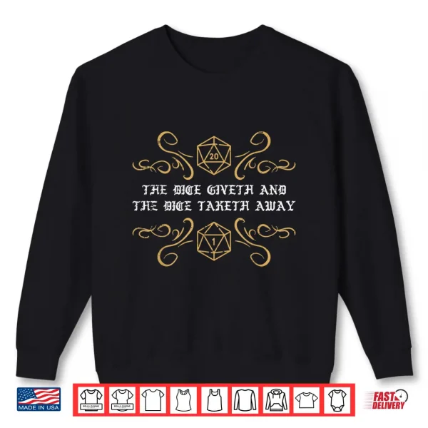 Sweatshirt Gaming The Dice Giveth Taketh Away Funny Gamer Men Boys Kids Shirt