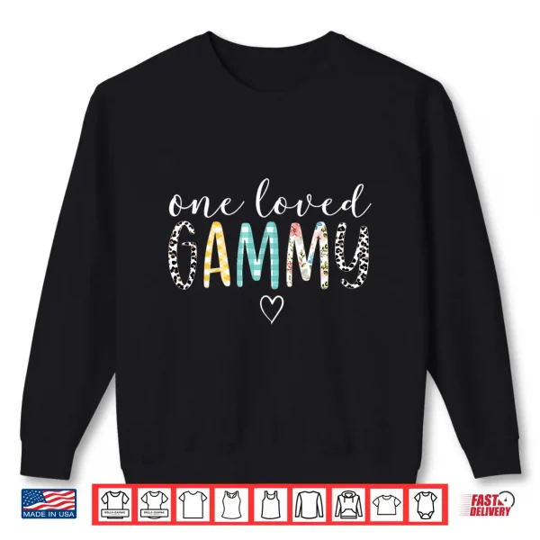 Sweatshirt Gammy Gifts Women One Loved Gammy Mothers Day Shirt