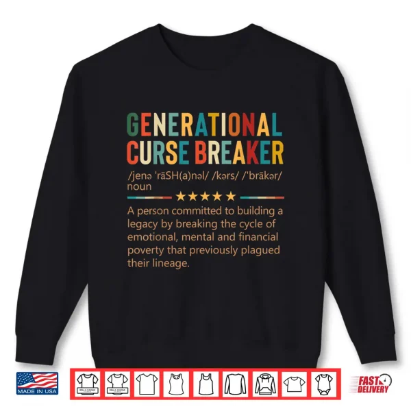 Sweatshirt Generational Curse Breaker Definition Retro Vintage Melanin Shirt