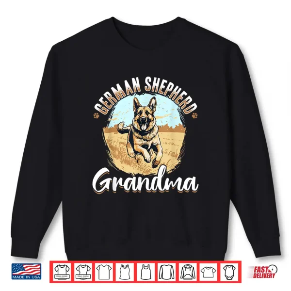 Sweatshirt German Shepherd Dog Breed German Shepherd Grandma Shirt