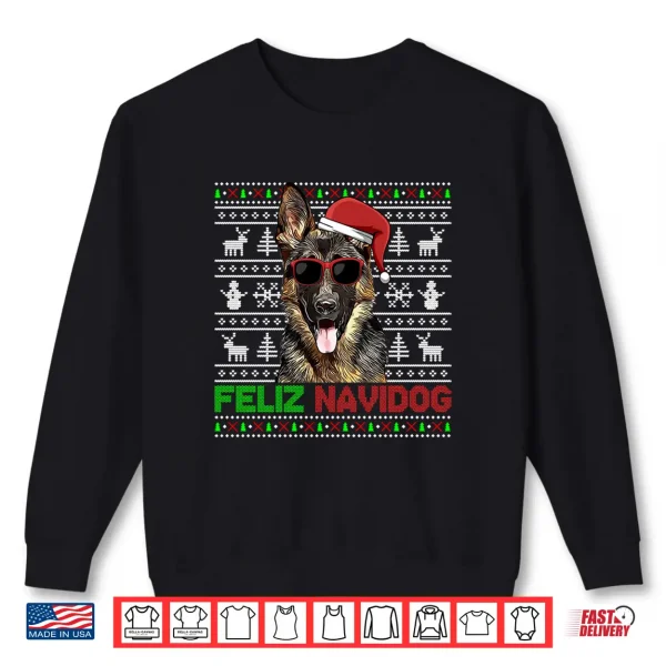Sweatshirt German Shepherd Dog Feliz Navidog Funny Christmas Shirt