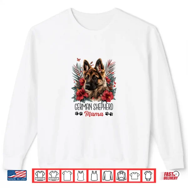 Sweatshirt German Shepherd Dog Mom Mama Shirt