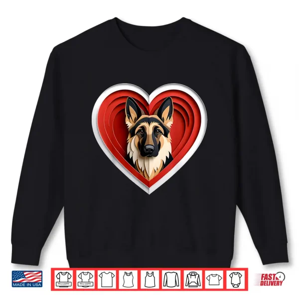 Sweatshirt German Shepherd Heart Cute GSD Puppy Dog Lover Shirt
