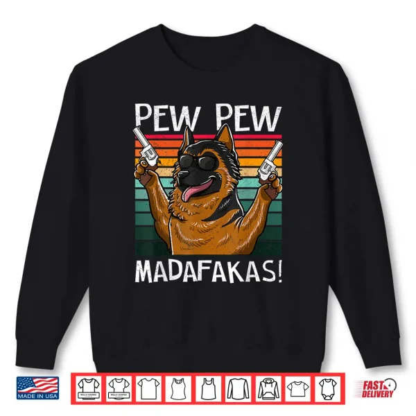 Sweatshirt German Shepherd Pew Pew Dog Vintage Retro Sunset Dogs Guns Shirt