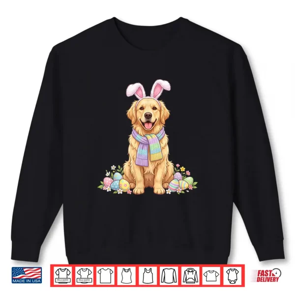 Sweatshirt Golden Retriever Dog Easter Bunny Eggs Cute Spring Floral Shirt