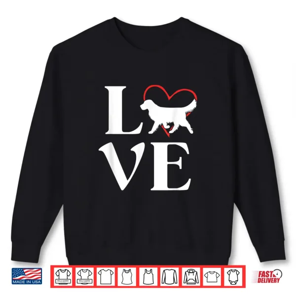 Sweatshirt Golden Retriever Gifts Love Dogs Women Dog Mama Shirt