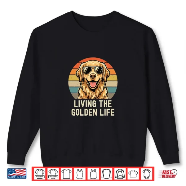 Sweatshirt Golden Retriever Life Is Golden Retro Vintage Dog Tee Shirt
