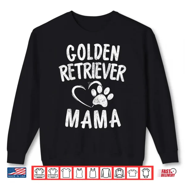 Sweatshirt Golden Retriever Mama Gift Dog Owner Apparel Retrieving Mom Shirt