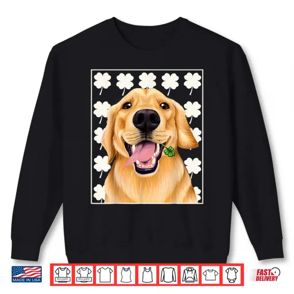 Sweatshirt Golden Retriever St. Patricks day shirt with clovers