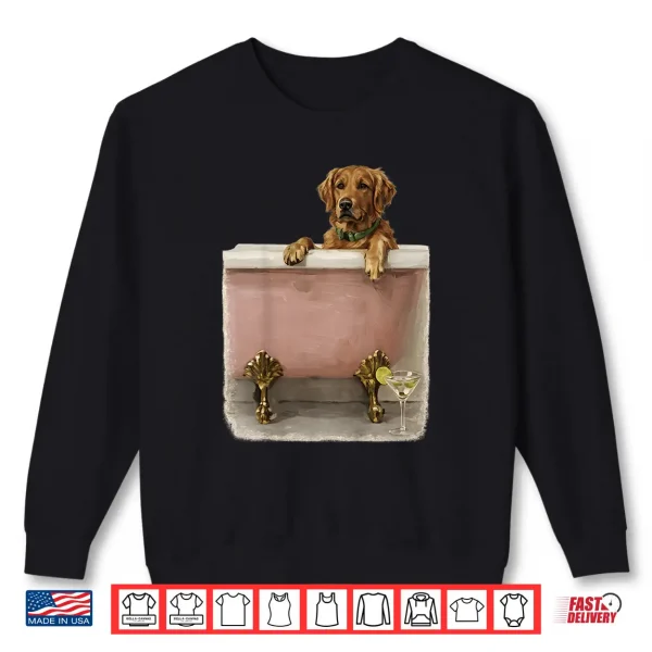 Sweatshirt Golden Retriever in Tub Martini Dog Lover Shirt