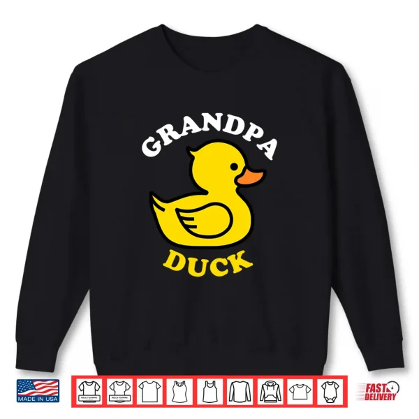 Sweatshirt Grandpa Duck Cute Duckie Funny Family Matching Fathers Day Shirt