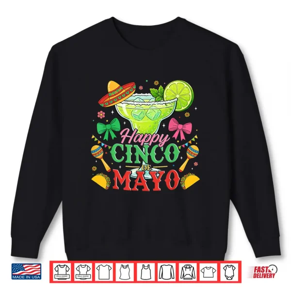 Sweatshirt Happy Cinco de Mayo Shirt Fiesta Mexican Party for Men Women Shirt