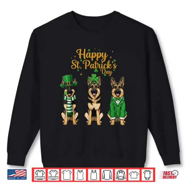 Sweatshirt Happy St Patricks Day Shepherd Dog Graphic German Shepherd Shirt