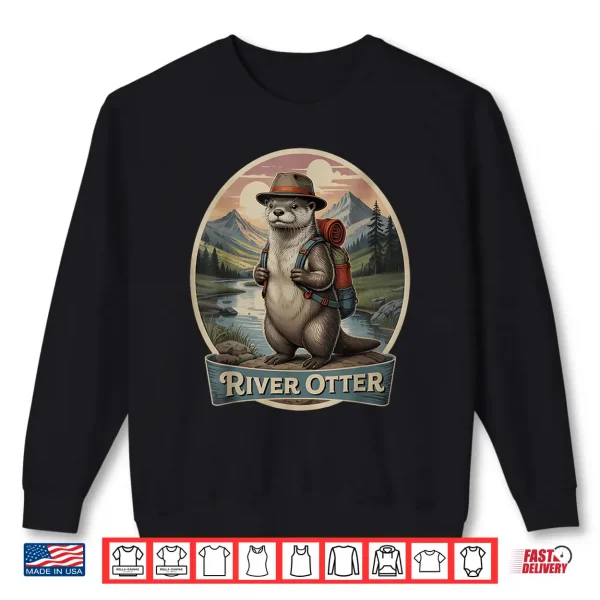 Sweatshirt Hiking River Otter Backpacking Animals Cottagecore Aesthetic Shirt