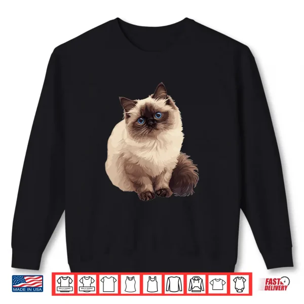 Sweatshirt Himalayan Cats Himalayan Cat Shirt