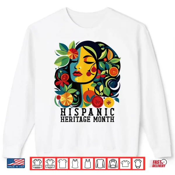 Sweatshirt Hispanic Heritage Month Women Men Shirt