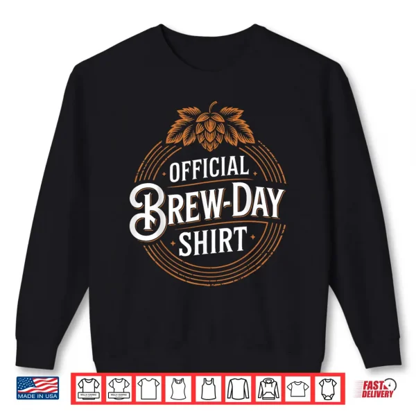 Sweatshirt Homebrew Beer Brewer Vintage Brew Day Shirt