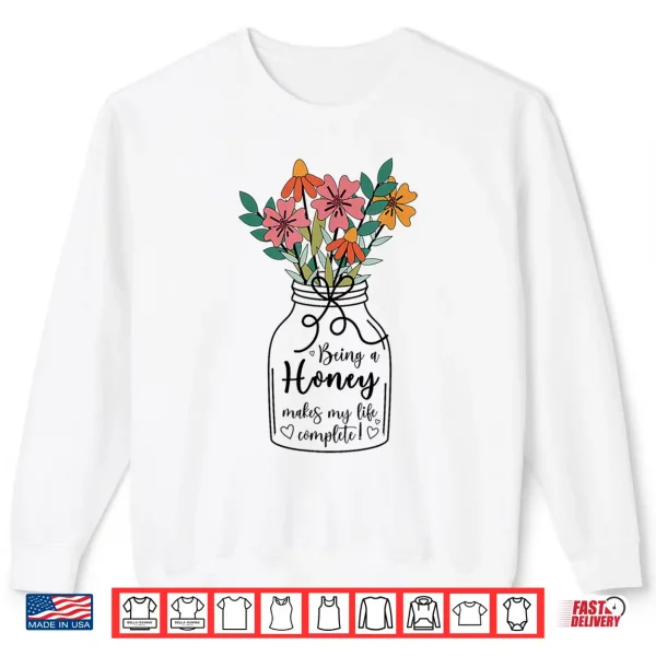 Honey Grandma Appreciation Honey Grandmother Shirt 2 Sweatshirt Honey Grandma Appreciation Honey Grandmother Shirt