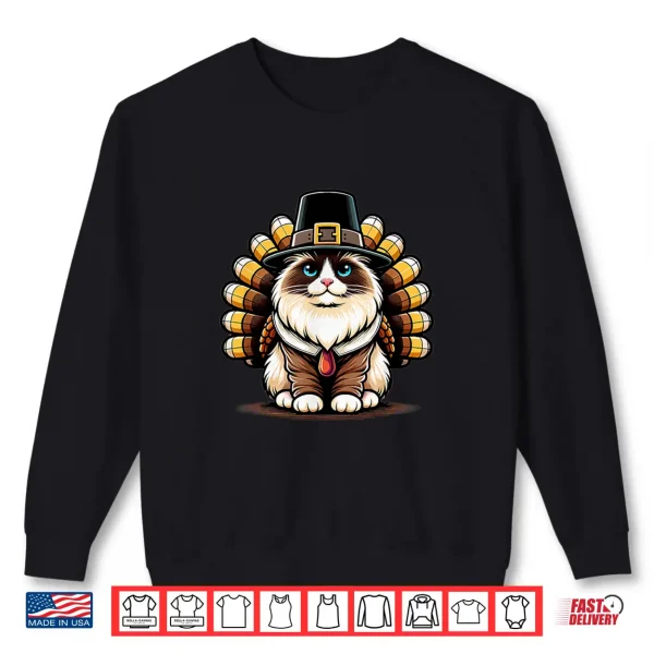 Sweatshirt Humor Thanksgiving Turkey Ragdoll Cat Shirt