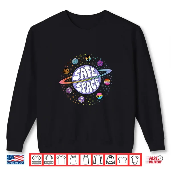 Sweatshirt I Am A Safe Person Safe Space LGBTQ Ally Gay Pride Month Shirt