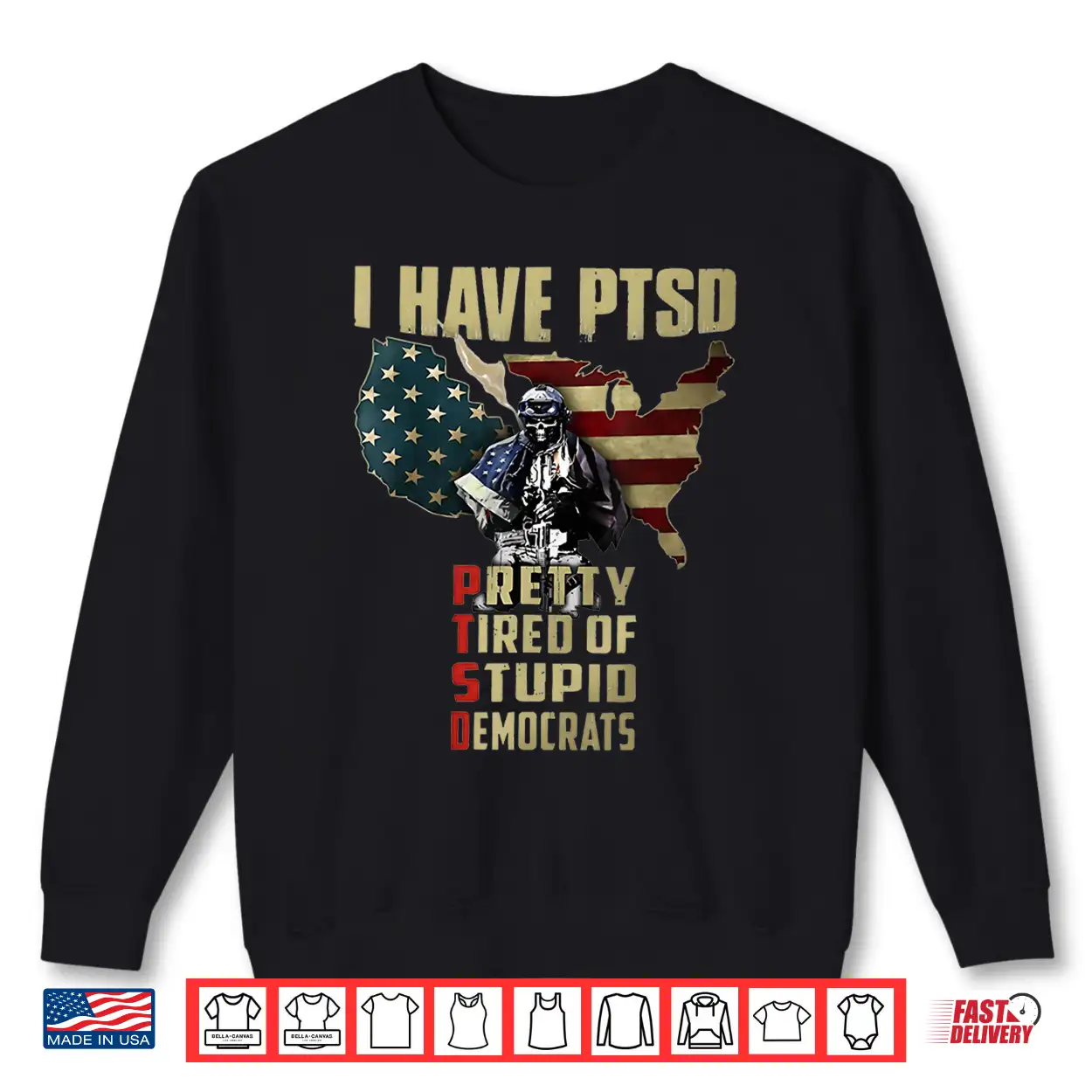 I Have Ptsd Pretty Tired Of Stupid Democrats Shirt I Have Ptsd Pretty Tired Of Stupid Democrats Shirt