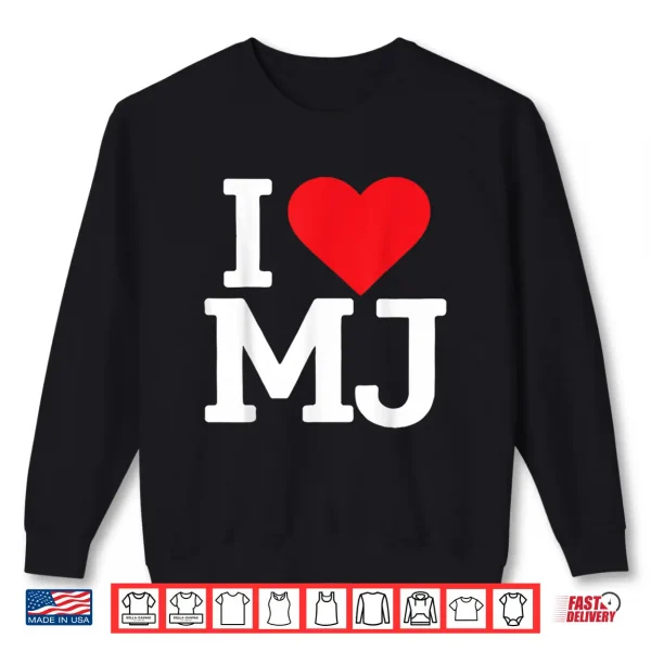 Sweatshirt I Love MJ Heart Retro Personalized First Name Groovy Shirt