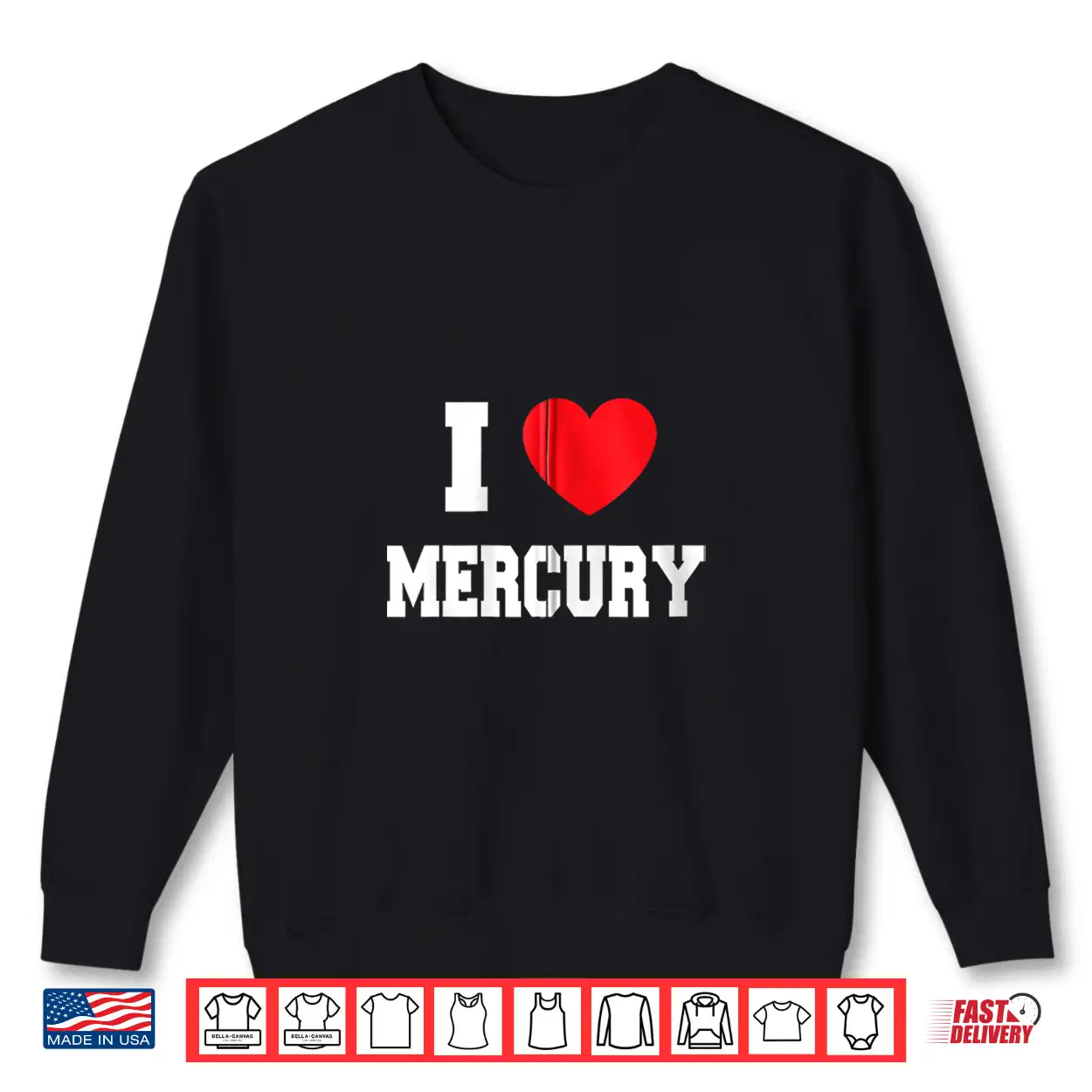 I Love Mercury Shirt I Love Mercury Shirt