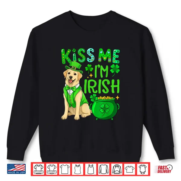 Sweatshirt Im Irish Funny Joke St. Patricks Day Labrador Retriever Shirt