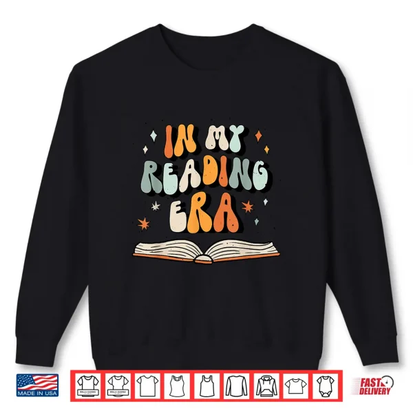 Sweatshirt In My Reading Era Book Reading Shirt