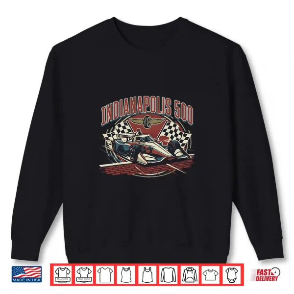 Sweatshirt Indianapolis Indiana State 500 Race Car Distressed Flag Shirt