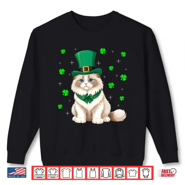Sweatshirt Irish Shamrock Leprechaun Hat Ragdoll Cat St Patricks Day Men Women Kids Shirt