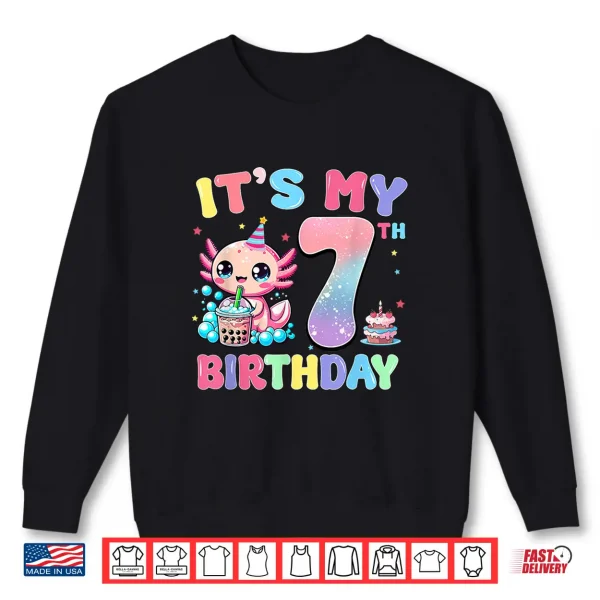 Sweatshirt Its My 7th Birthday Axolotl Bubble Boba Tea Anime 7 Years Shirt