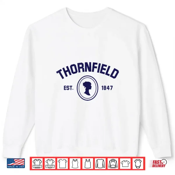 Sweatshirt Jane Eyre Charlotte Bronte Thornfield 1847 Shirt