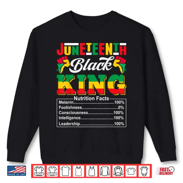 Sweatshirt Juneteenth 1865 Black King Nutritional Facts Juneteenth Men Shirt