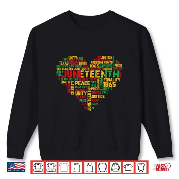 Sweatshirt Juneteenth 1865 Heart Black History Freedom African Pride Shirt